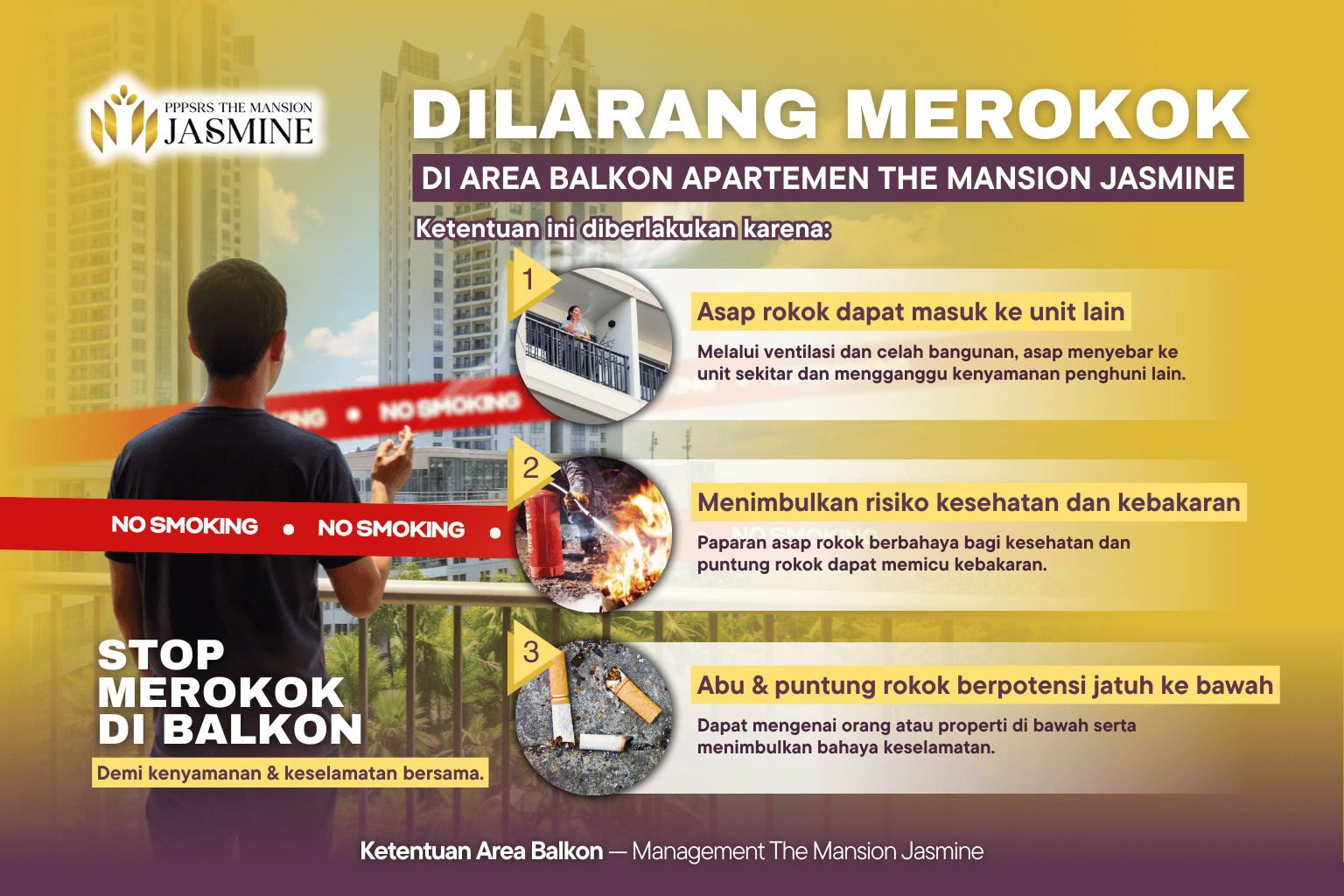 Larangan Merokok di Area Balkon The Mansion Jasmine