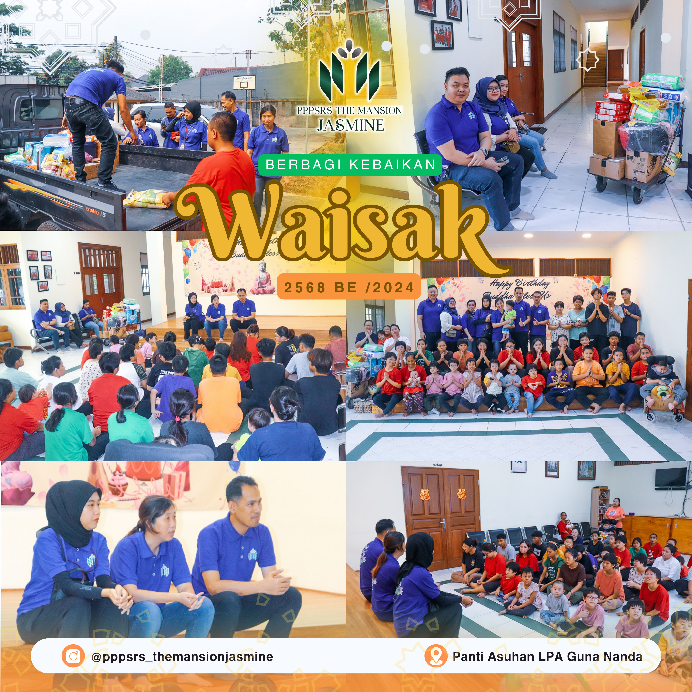 BERBAGI KEBAIKAN: Waisak 2568 BE / 2024 di The Mansion Jasmine